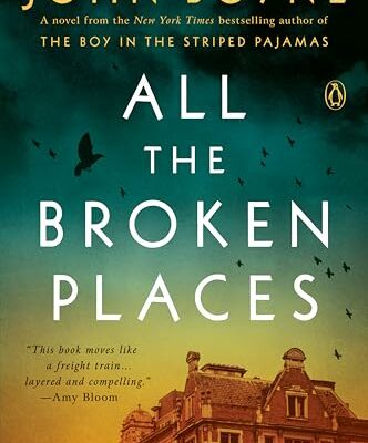 All the Broken Places: A Novel