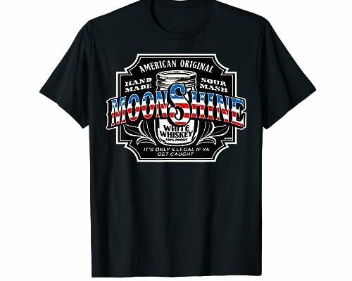 American Original Moonshine,Sour Mash Whiskey,Bourbon Lovers T-Shirt