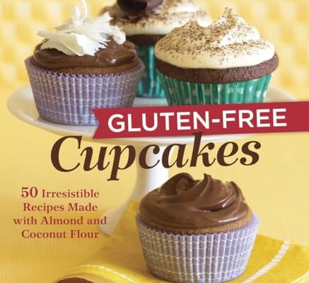 Gluten-Free Cupcakes: 50 Irresistible Recipes Made with Almond and Coconut Flour [A Baking Book]