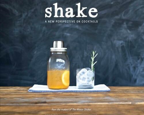 Shake: A New Perspective on Cocktails