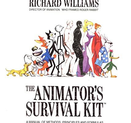 The Animator's Survival Kit: A Manual of Methods, Principles and Formulas for Classical, Computer, Games, Stop Motion and Internet Animators