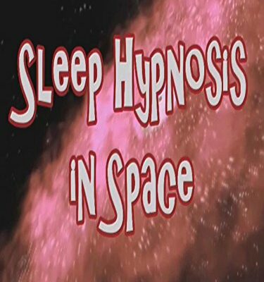 Sleep Hypnosis in Space