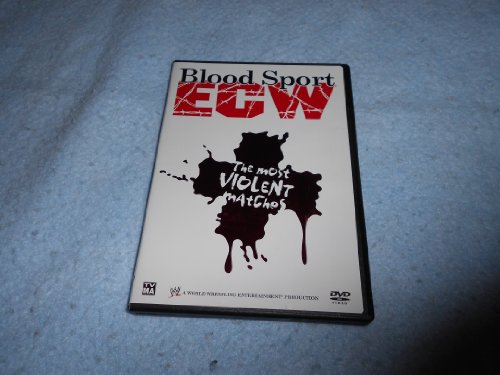 ECW: Bloodsport - The Most Violent Matches