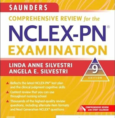 Saunders Comprehensive Review for the NCLEX-PN® Examination (Saunders Comprehensive Review for NCLEX-PN)