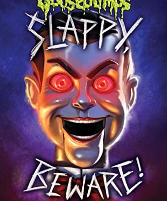 Slappy, Beware! (Goosebumps Special Edition)